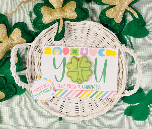 YOU ARE A CHARMER CLOVER