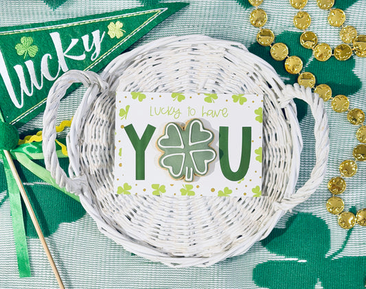 LUCKY TO KNOW YOU CLOVER